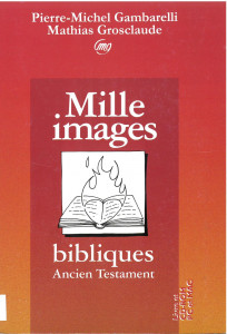 Mille images bibliques-Ancien Testament-HD